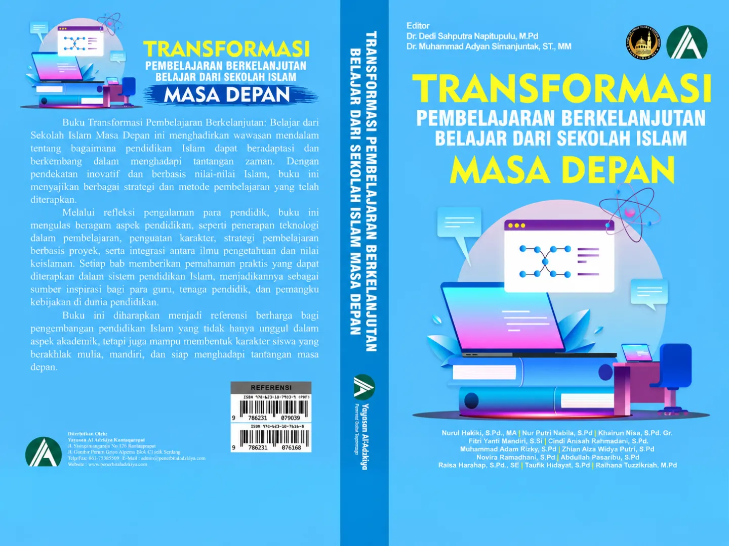 Transformasi Pembelajaran: Belajar dari Sekolah Islam Masa Depan