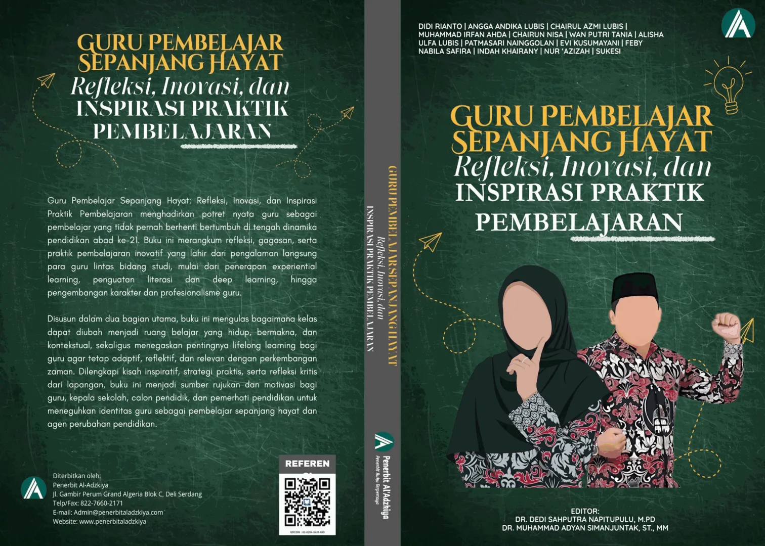 Guru Pembelajar Sepanjang Hayat: Refleksi, Inovasi, dan Inspirasi Praktik Pembelajaran